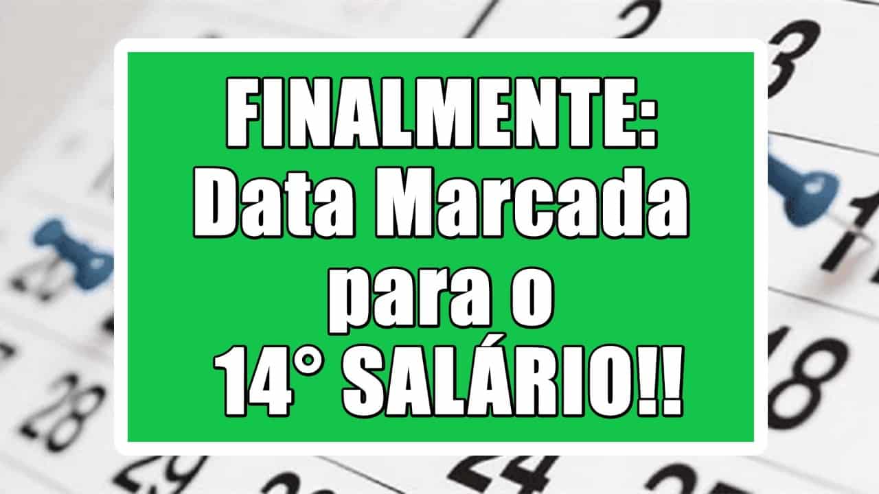 Data marcada para a decisão do 14° salário